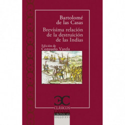 BREVISIMA RELACION DE LA DESTRUICION DE LAS INDIAS