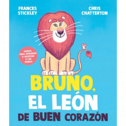 BRUNO, EL LEON DE BUEN CORAZON