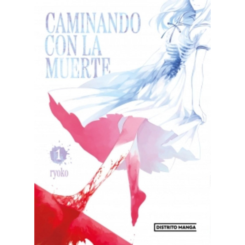 CAMINANDO CON LA MUERTE 1