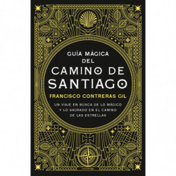 GUIA MAGICA DEL CAMINO DE SANTIAGO