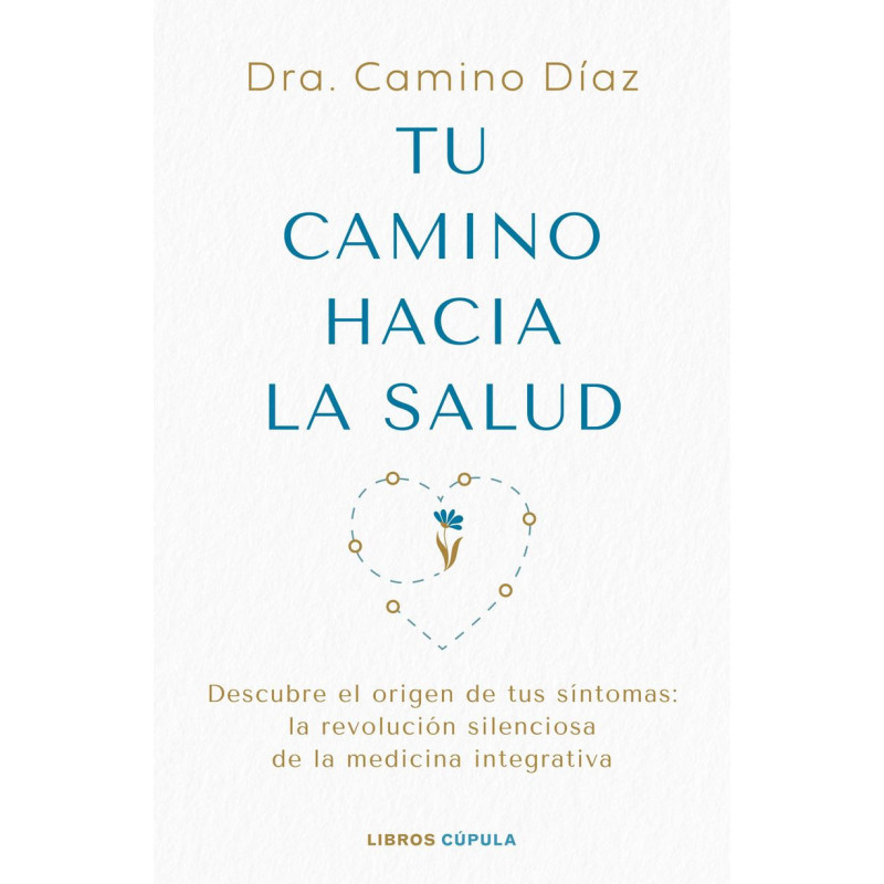 TU CAMINO HACIA LA SALUD