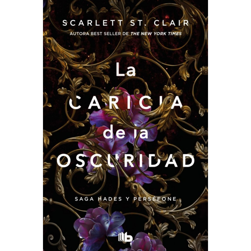 LA CARICIA DE LA OSCURIDAD (HADES Y PERSEFONE 1)