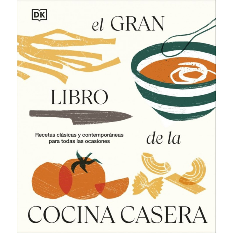 EL GRAN LIBRO DE LA COCINA CASERA
