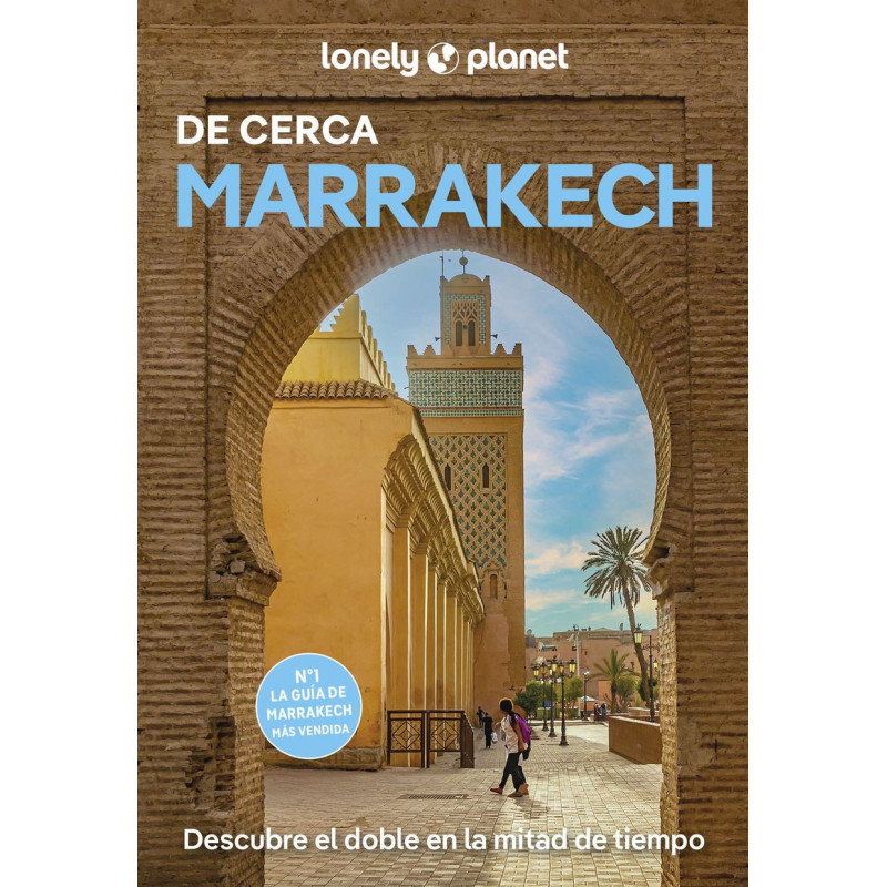 MARRAKECH 6 - DE CERCA (LONELY PLANET)