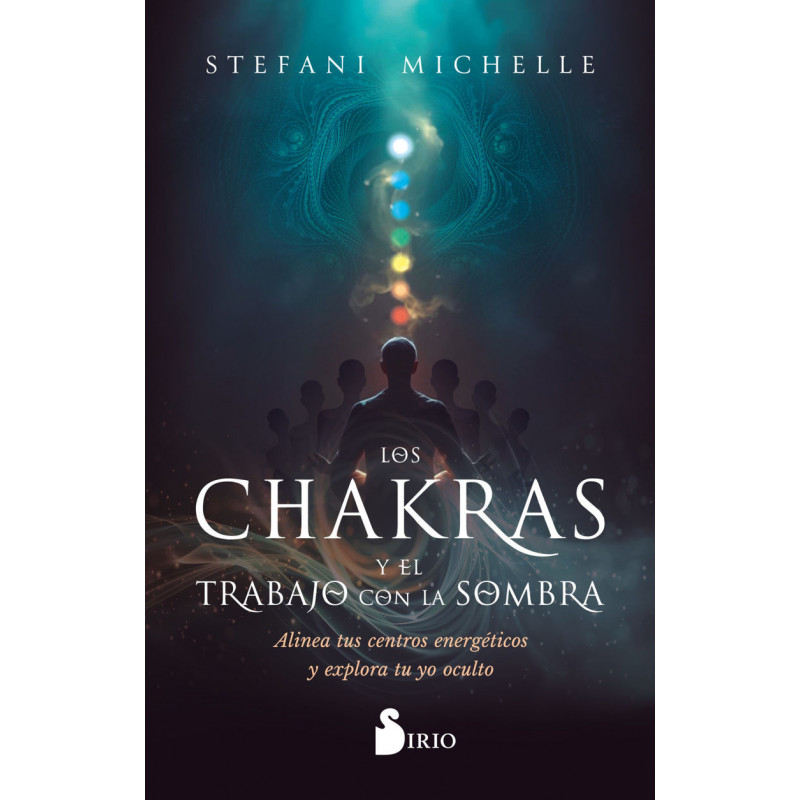 LOS CHAKRAS Y EL TRABAJO CON LA SOMBRA
