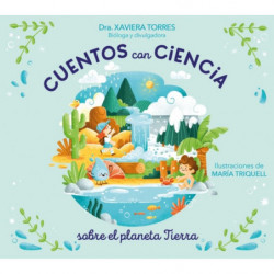 CUENTOS CON CIENCIA SOBRE EL PLANETA TIERRA