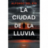 LA CIUDAD DE LA LLUVIA