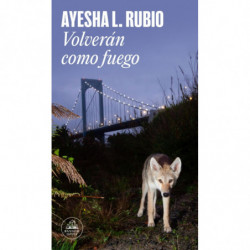 VOLVERAN COMO FUEGO