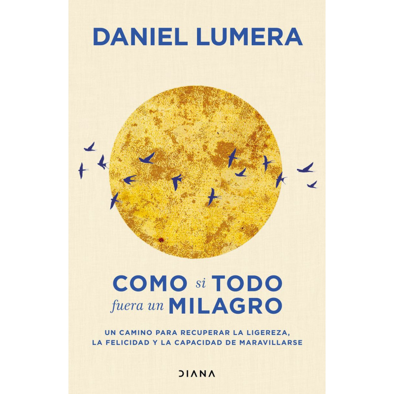 COMO SI TODO FUERA UN MILAGRO