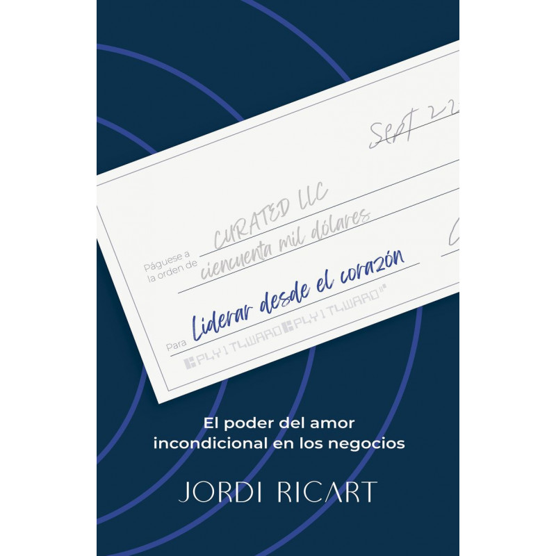 LIDERAR DESDE EL CORAZON