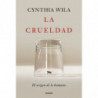 LA CRUELDAD
