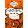 LA LLAMADA DE CTHULHU Y OTROS RELATOS