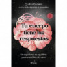 TU CUERPO TIENE LAS RESPUESTAS