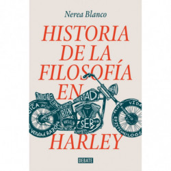 UNA HISTORIA DE LA FILOSOFIA EN HARLEY