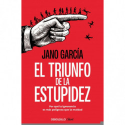 EL TRIUNFO DE LA ESTUPIDEZ