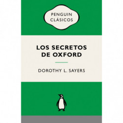 LOS SECRETOS DE OXFORD (LORD PETER WIMSEY)