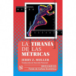 LA TIRANIA DE LAS METRICAS