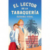 EL LECTOR DE LA TABAQUERIA