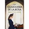 LA GUARDIANA DE LA ROSA