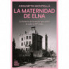 LA MATERNIDAD DE ELNA