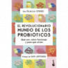 EL REVOLUCIONARIO MUNDO DE LOS PROBIOTICOS