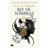 REY DE SOMBRAS (TRILOGIA SANGRE DE PLATA 2)