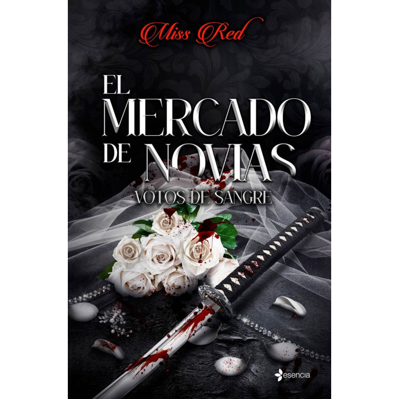 EL MERCADO DE NOVIAS 1 - VOTOS DE SANGRE