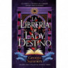 LA LIBRERIA DE LADY DESTINO