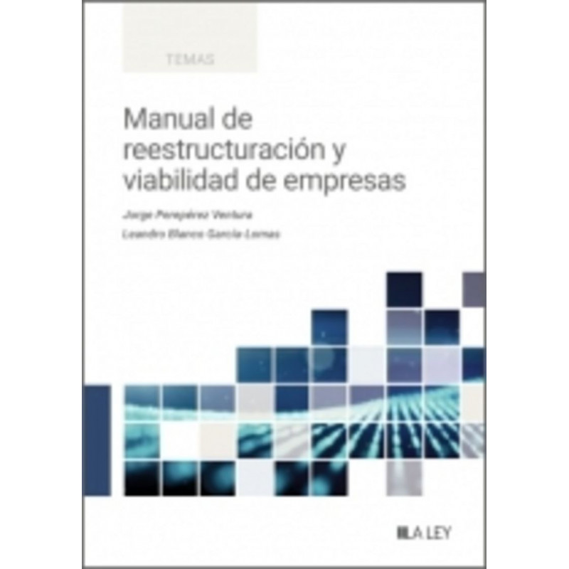MANUAL DE REESTRUCTURACION Y VIABILIDAD DE EMPRESAS