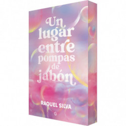UN LUGAR ENTRE POMPAS DE JABON