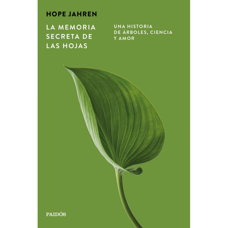 LA MEMORIA SECRETA DE LAS HOJAS