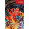 LAS FLORES EN LLAMAS (PRECUELA EL PRIORATO DEL NARANJO)
