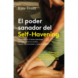 EL PODER SANADOR DEL SELF-HAVENING