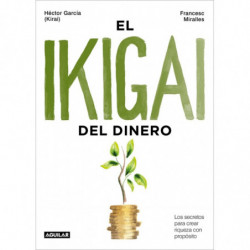 EL IKIGAI DEL DINERO