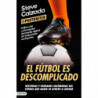 EL FUTBOL ES DESCOMPLICADO