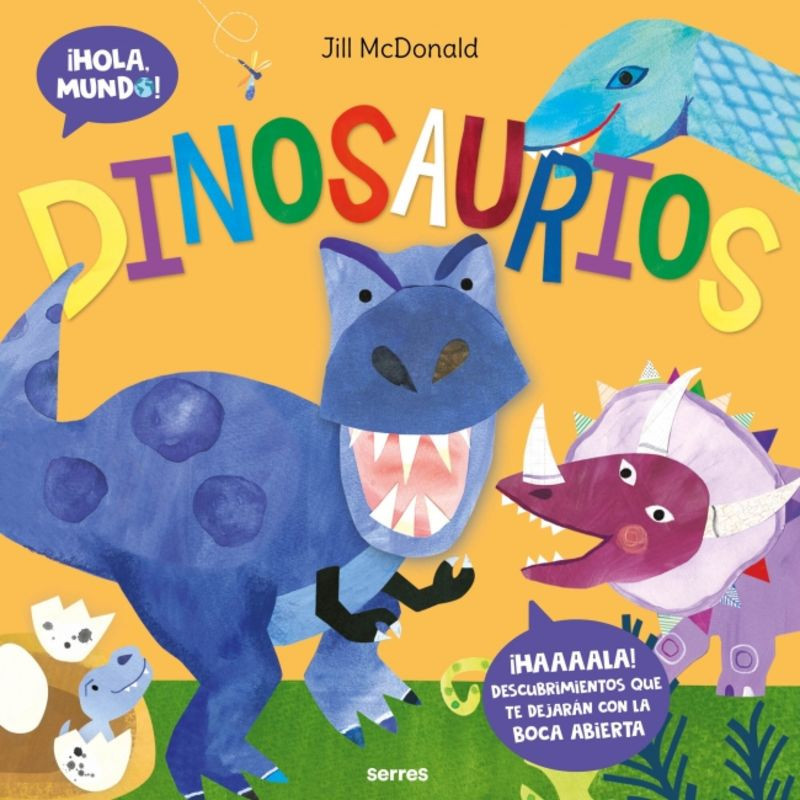 DINOSAURIOS - ¡HOLA, MUNDO!