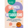 OPTIMIZA TU METABOLISMO (ED. LIMITADA)