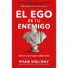 EL EGO ES EL ENEMIGO