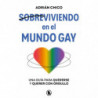 SOBREVIVIENDO EN EL MUNDO GAY