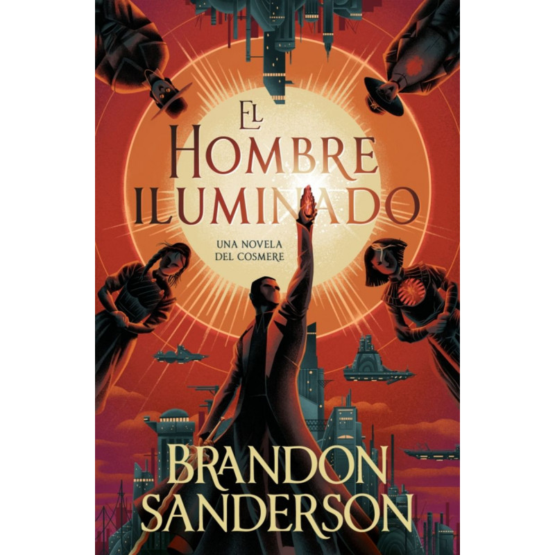 EL HOMBRE ILUMINADO