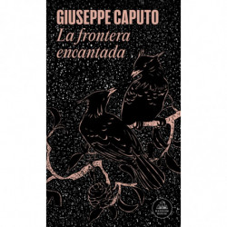 LA FRONTERA ENCANTADA