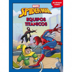 SPIDER-MAN - EQUIPOS TITANICOS