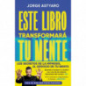 ESTE LIBRO TRANSFORMARA TU MENTE