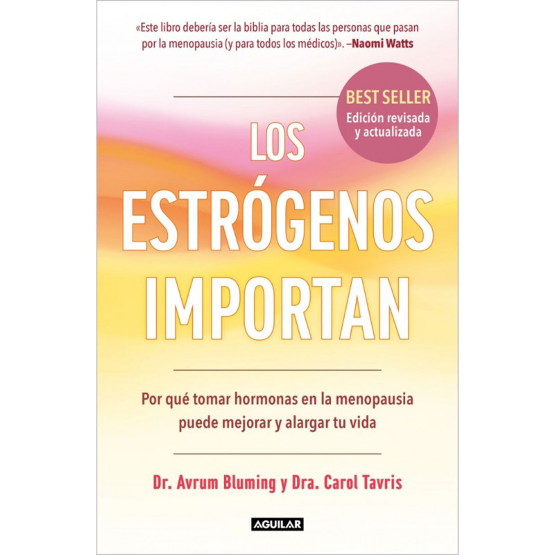 LOS ESTROGENOS IMPORTAN