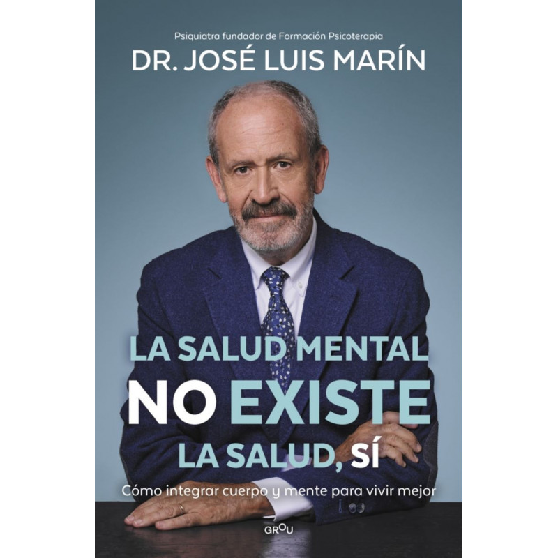 LA SALUD MENTAL NO EXISTE