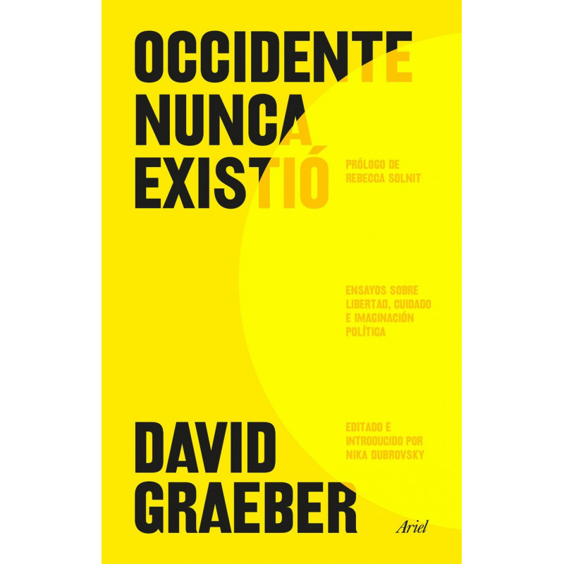 OCCIDENTE NUNCA EXISTIO