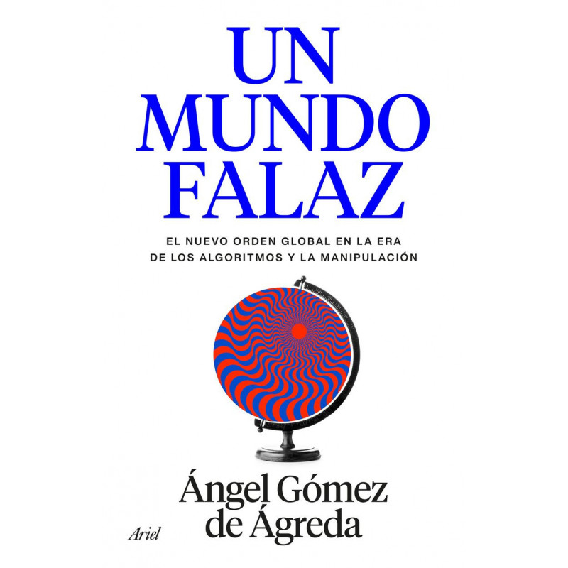 UN MUNDO FALAZ