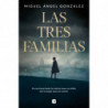 LAS TRES FAMILIAS