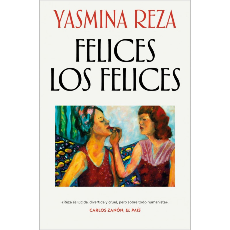 FELICES LOS FELICES