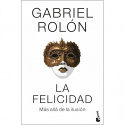 LA FELICIDAD